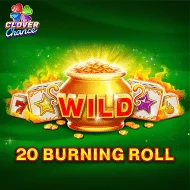 20 Burning Roll